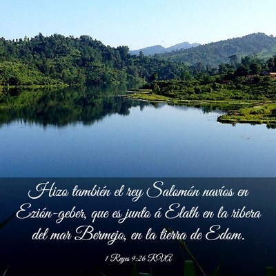 Picture 03 - 1 Reyes 9:26 RVA - Hizo también el rey Salomón navíos en - Bible Verse Picture
