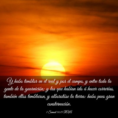 Picture 03 - 1 Samuel 14:15 RVA - Y hubo temblor en el real y por el campo, y entre - Bible Verse Picture