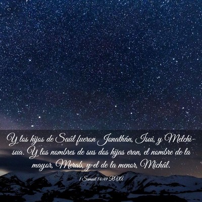Picture 03 - 1 Samuel 14:49 RVA - Y los hijos de Saúl fueron Jonathán, Isui, y - Bible Verse Picture