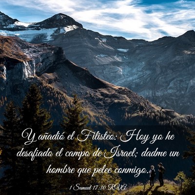Picture 03 - 1 Samuel 17:10 RVA - Y añadió el Filisteo: Hoy yo he desafiado el - Bible Verse Picture