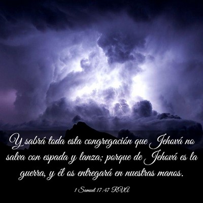 Picture 03 - 1 Samuel 17:47 RVA - Y sabrá toda esta congregación que Jehová no - Bible Verse Picture
