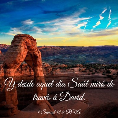 Picture 03 - 1 Samuel 18:9 RVA - Y desde aquel día Saúl miró de través á - Bible Verse Picture