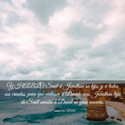 Picture 03 - 1 Samuel 19:1 RVA - Y HABLO Saúl á Jonathán su hijo, y á todos - Bible Verse Picture