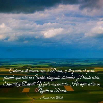 Picture 03 - 1 Samuel 19:22 RVA - Entonces él mismo vino á Rama; y llegando al - Bible Verse Picture