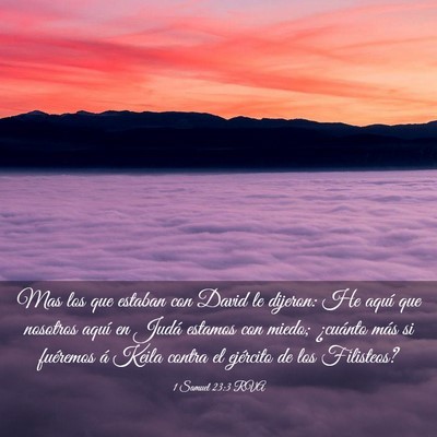 Picture 03 - 1 Samuel 23:3 RVA - Mas los que estaban con David le dijeron: He - Bible Verse Picture