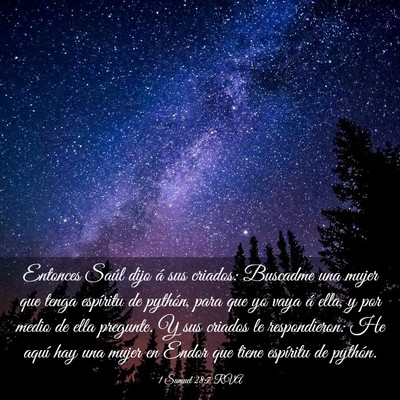 Picture 03 - 1 Samuel 28:7 RVA - Entonces Saúl dijo á sus criados: Buscadme una - Bible Verse Picture