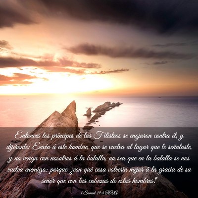Picture 03 - 1 Samuel 29:4 RVA - Entonces los príncipes de los Filisteos se - Bible Verse Picture