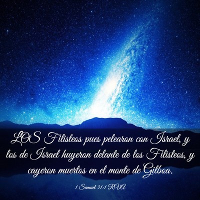 Picture 03 - 1 Samuel 31:1 RVA - LOS Filisteos pues pelearon con Israel, y los de - Bible Verse Picture
