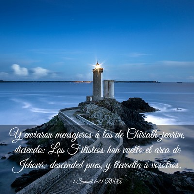 Picture 03 - 1 Samuel 6:21 RVA - Y enviaron mensajeros á los de Chîriath-jearim, - Bible Verse Picture