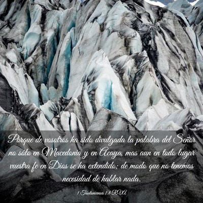 Picture 03 - 1 Tesalonicenses 1:8 RVA - Porque de vosotros ha sido divulgada la palabra - Bible Verse Picture