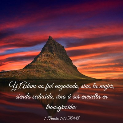 Picture 03 - 1 Timoteo 2:14 RVA - Y Adam no fué engañado, sino la mujer, siendo - Bible Verse Picture