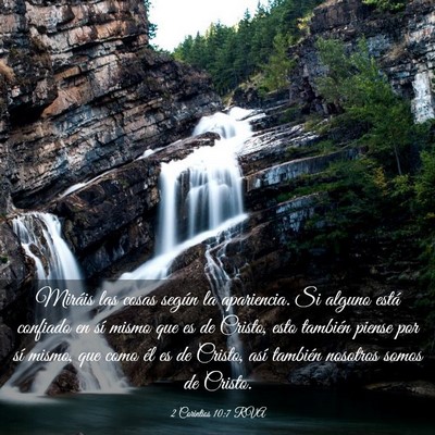Picture 03 - 2 Corintios 10:7 RVA - Miráis las cosas según la apariencia. Si alguno - Bible Verse Picture