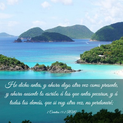 Picture 03 - 2 Corintios 13:2 RVA - He dicho antes, y ahora digo otra vez como - Bible Verse Picture