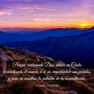 Picture 03 - 2 Corintios 5:19 RVA - Porque ciertamente Dios estaba en Cristo - Bible Verse Picture