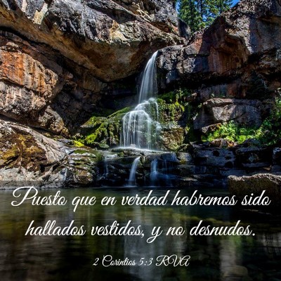 Picture 03 - 2 Corintios 5:3 RVA - Puesto que en verdad habremos sido hallados - Bible Verse Picture