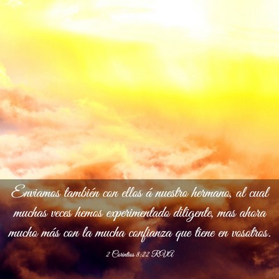 Picture 03 - 2 Corintios 8:22 RVA - Enviamos también con ellos á nuestro hermano, - Bible Verse Picture