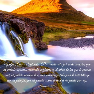 Picture 03 - 2 Crónicas 1:11 RVA - Y dijo Dios á Salomón: Por cuanto esto fué en - Bible Verse Picture