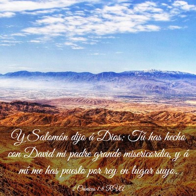 Picture 03 - 2 Crónicas 1:8 RVA - Y Salomón dijo á Dios: Tú has hecho con David - Bible Verse Picture