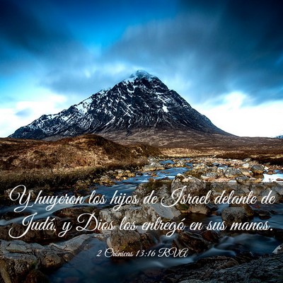 Picture 03 - 2 Crónicas 13:16 RVA - Y huyeron los hijos de Israel delante de Judá, y - Bible Verse Picture