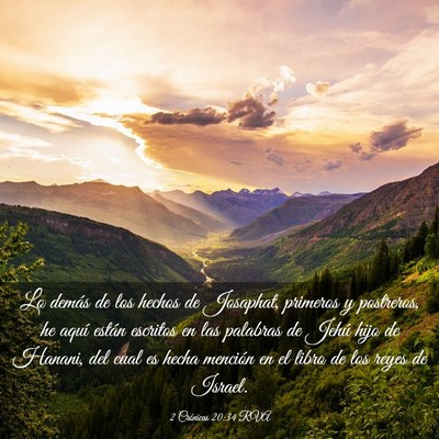 Picture 03 - 2 Crónicas 20:34 RVA - Lo demás de los hechos de Josaphat, primeros y - Bible Verse Picture