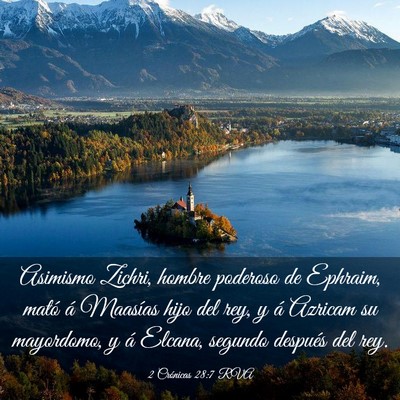 Picture 03 - 2 Crónicas 28:7 RVA - Asimismo Zichri, hombre poderoso de Ephraim, - Bible Verse Picture