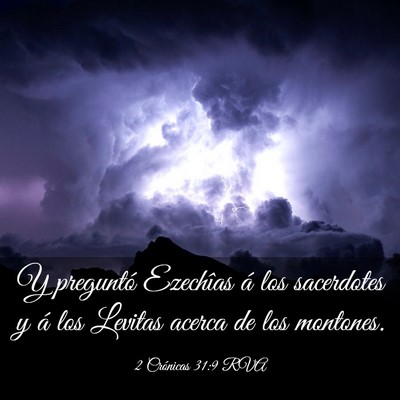 Picture 03 - 2 Crónicas 31:9 RVA - Y preguntó Ezechîas á los sacerdotes y á los - Bible Verse Picture