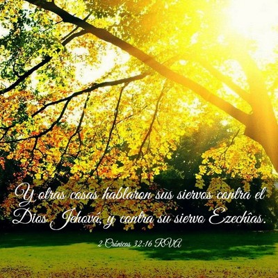 Picture 03 - 2 Crónicas 32:16 RVA - Y otras cosas hablaron sus siervos contra el Dios - Bible Verse Picture