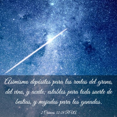 Picture 03 - 2 Crónicas 32:28 RVA - Asimismo depósitos para las rentas del grano, - Bible Verse Picture