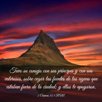 Picture 03 - 2 Crónicas 32:3 RVA - Tuvo su consejo con sus príncipes y con sus - Bible Verse Picture