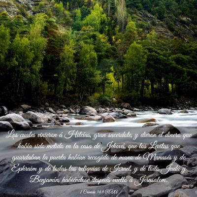 Picture 03 - 2 Crónicas 34:9 RVA - Los cuales vinieron á Hilcías, gran sacerdote, - Bible Verse Picture