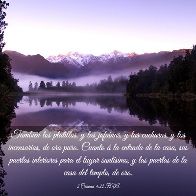 Picture 03 - 2 Crónicas 4:22 RVA - También los platillos, y las jofainas, y las - Bible Verse Picture