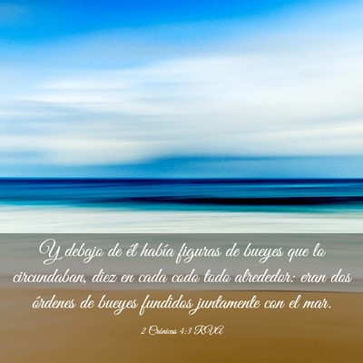 Picture 03 - 2 Crónicas 4:3 RVA - Y debajo de él había figuras de bueyes que lo - Bible Verse Picture