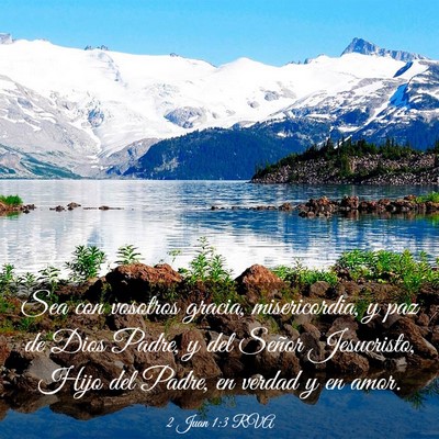 Picture 03 - 2 Juan 1:3 RVA - Sea con vosotros gracia, misericordia, y paz de - Bible Verse Picture