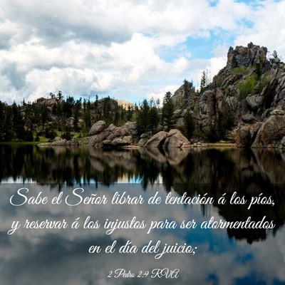Picture 03 - 2 Pedro 2:9 RVA - Sabe el Señor librar de tentación á los píos, - Bible Verse Picture