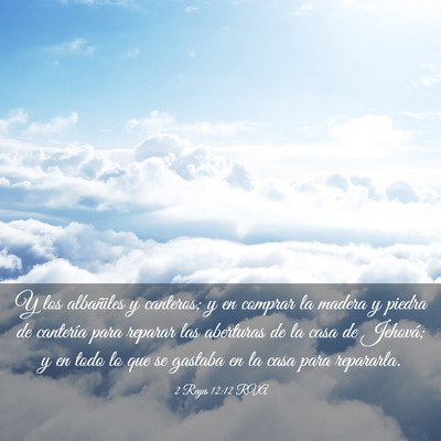 Picture 03 - 2 Reyes 12:12 RVA - Y los albañiles y canteros; y en comprar la - Bible Verse Picture