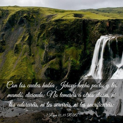 Picture 03 - 2 Reyes 17:35 RVA - Con los cuales había Jehová hecho pacto, y les - Bible Verse Picture