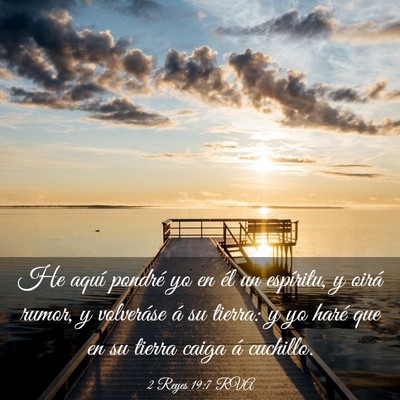 Picture 03 - 2 Reyes 19:7 RVA - He aquí pondré yo en él un espíritu, y oirá - Bible Verse Picture
