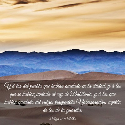 Picture 03 - 2 Reyes 25:11 RVA - Y á los del pueblo que habían quedado en la - Bible Verse Picture