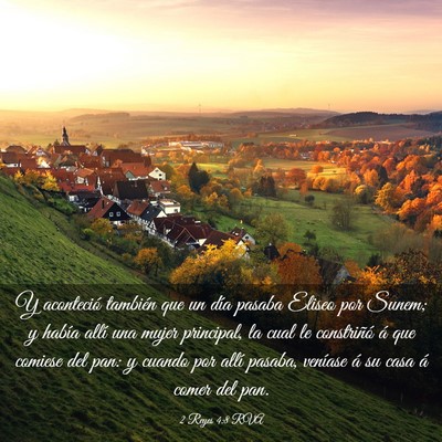 Picture 03 - 2 Reyes 4:8 RVA - Y aconteció también que un día pasaba Eliseo - Bible Verse Picture