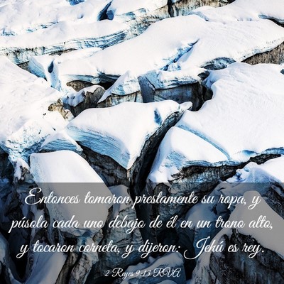 Picture 03 - 2 Reyes 9:13 RVA - Entonces tomaron prestamente su ropa, y púsola - Bible Verse Picture