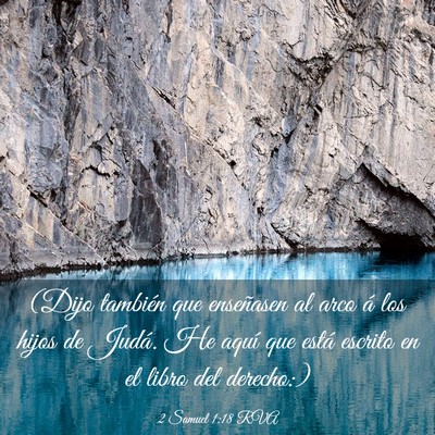 Picture 03 - 2 Samuel 1:18 RVA - (Dijo también que enseñasen al arco á los - Bible Verse Picture