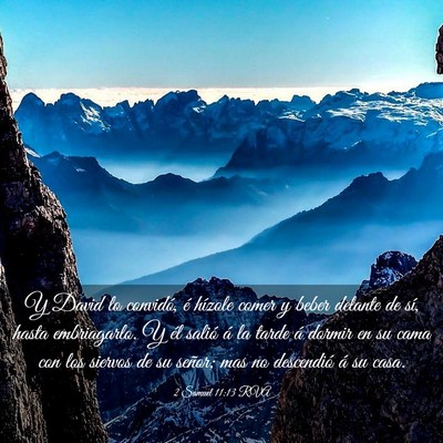 Picture 03 - 2 Samuel 11:13 RVA - Y David lo convidó, é hízole comer y beber - Bible Verse Picture