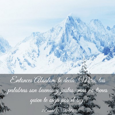 Picture 03 - 2 Samuel 15:3 RVA - Entonces Absalom le decía: Mira, tus palabras - Bible Verse Picture