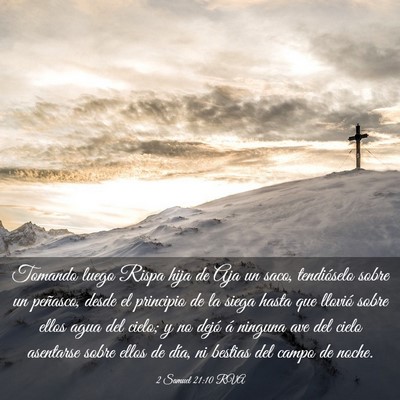 Picture 03 - 2 Samuel 21:10 RVA - Tomando luego Rispa hija de Aja un saco, - Bible Verse Picture