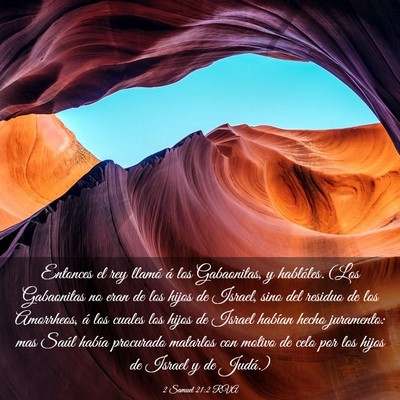 Picture 03 - 2 Samuel 21:2 RVA - Entonces el rey llamó á los Gabaonitas, y - Bible Verse Picture