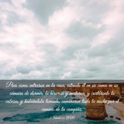 Picture 03 - 2 Samuel 4:7 RVA - Pues como entraron en la casa, estando él en su - Bible Verse Picture