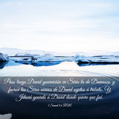Picture 03 - 2 Samuel 8:6 RVA - Puso luego David guarnición en Siria la de - Bible Verse Picture