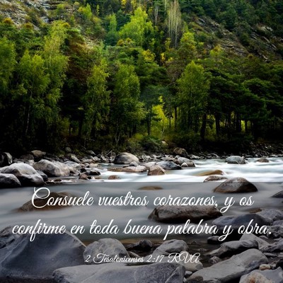 Picture 03 - 2 Tesalonicenses 2:17 RVA - Consuele vuestros corazones, y os confirme en - Bible Verse Picture