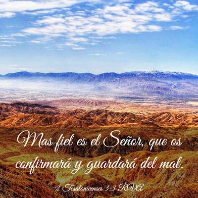 Picture 03 - 2 Tesalonicenses 3:3 RVA - Mas fiel es el Señor, que os confirmará y - Bible Verse Picture