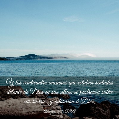 Picture 03 - Apocalipsis 11:16 RVA - Y los veinticuatro ancianos que estaban sentados - Bible Verse Picture